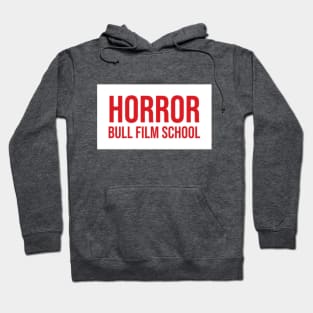 Horror Bull Film School Hoodie